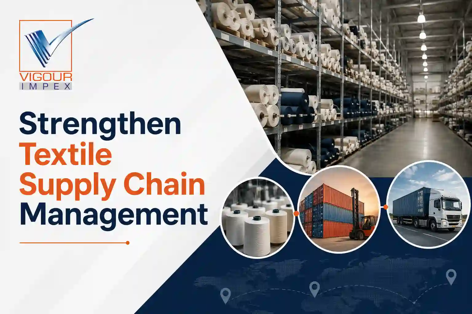 Strengthen Textile Supply Chain Management