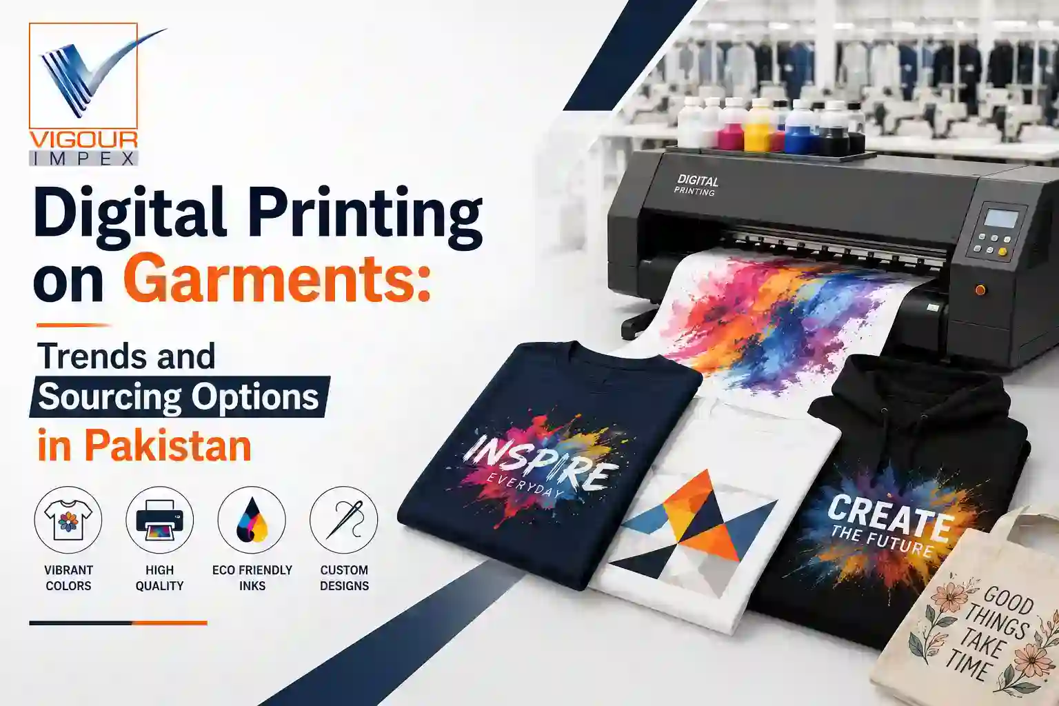 Digital Printing on Garments: Trends and Sourcing Options in Pakistan
